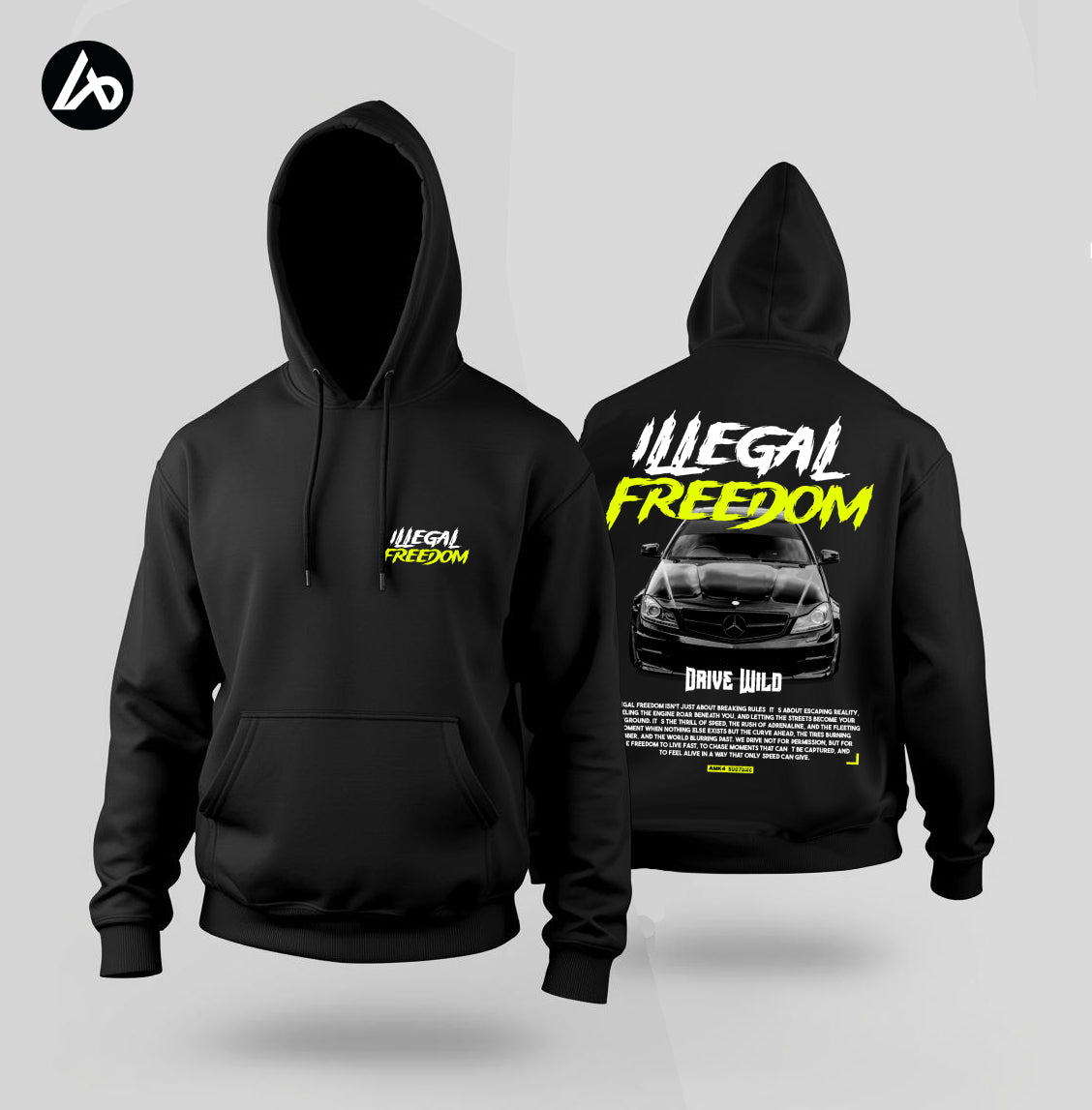 Illegal Freedom - C63 W204 Black Hoodie