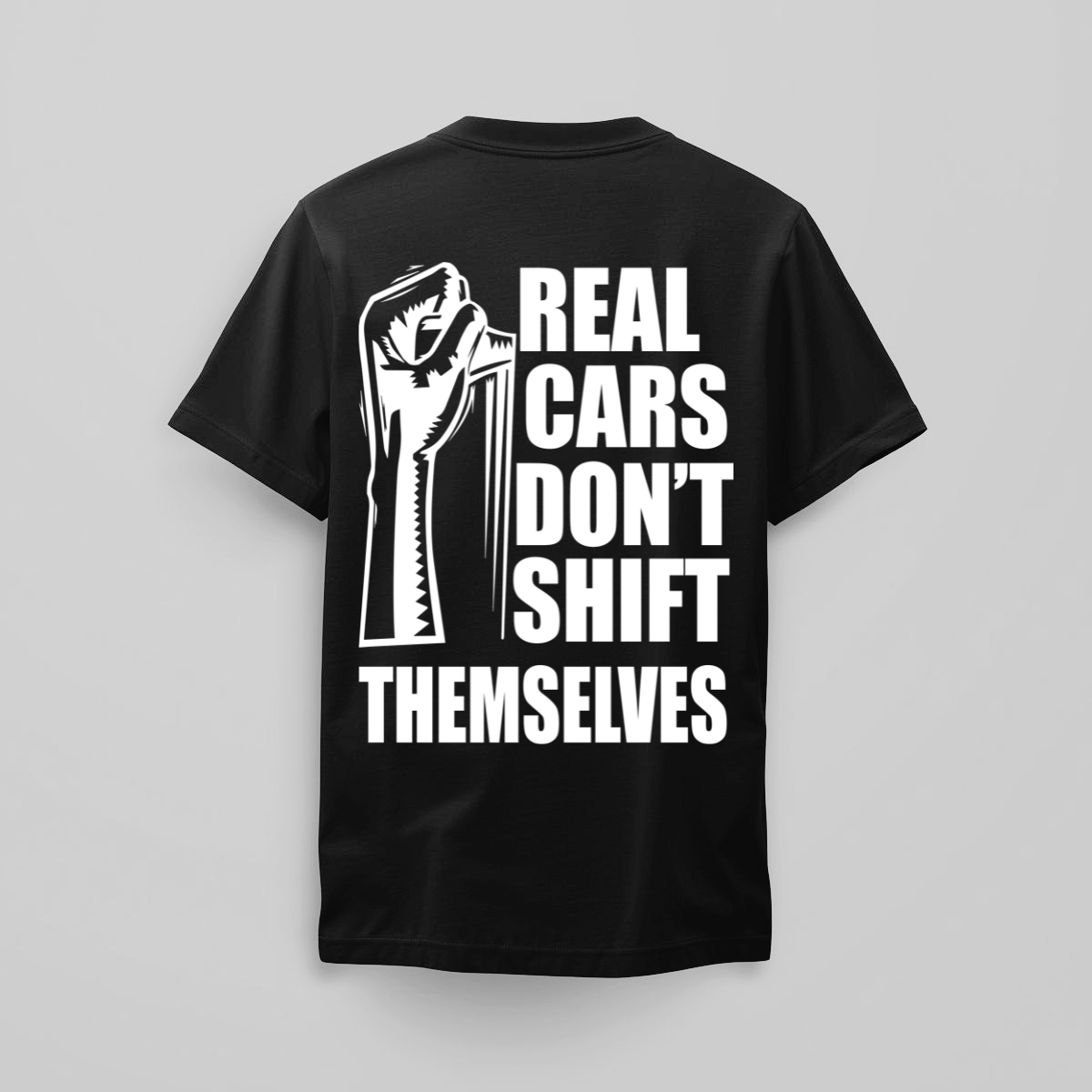 Real Cars Dont Shift Themselves - Black Tee