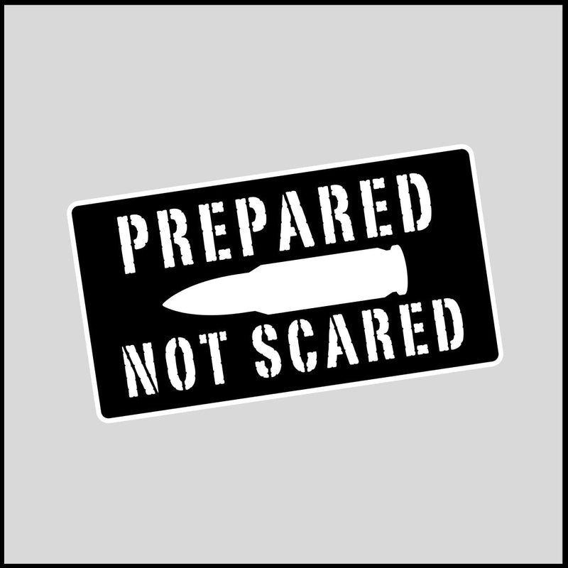 Prepared Not Scared Sticker