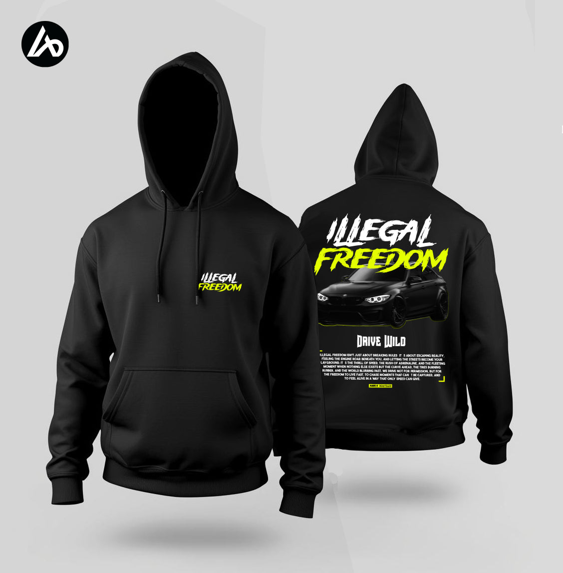 Illegal Freedom - BMW Black Hoodie