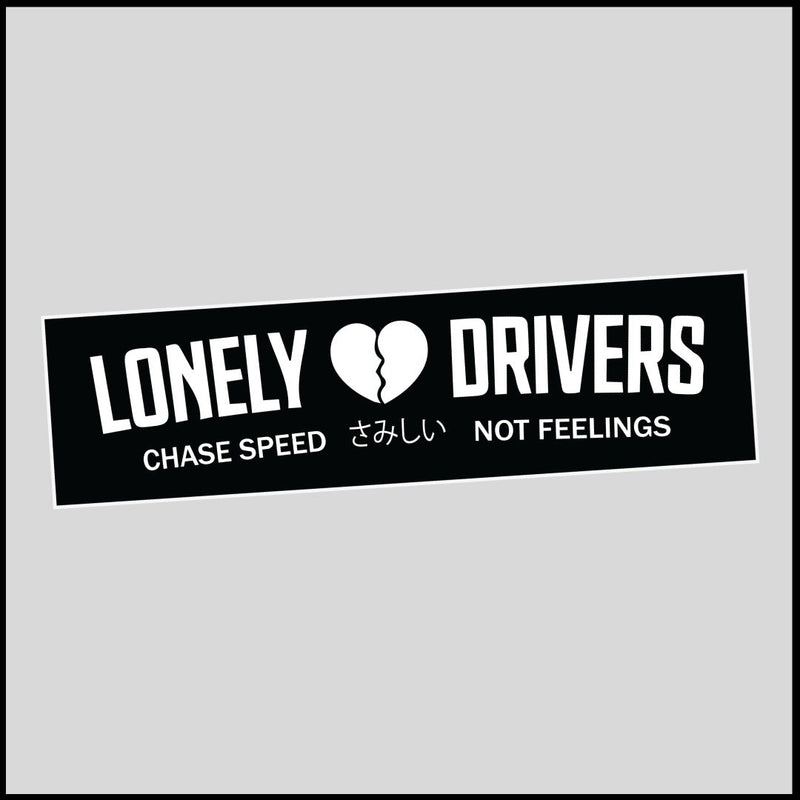 Lonely drivers Black Sticker