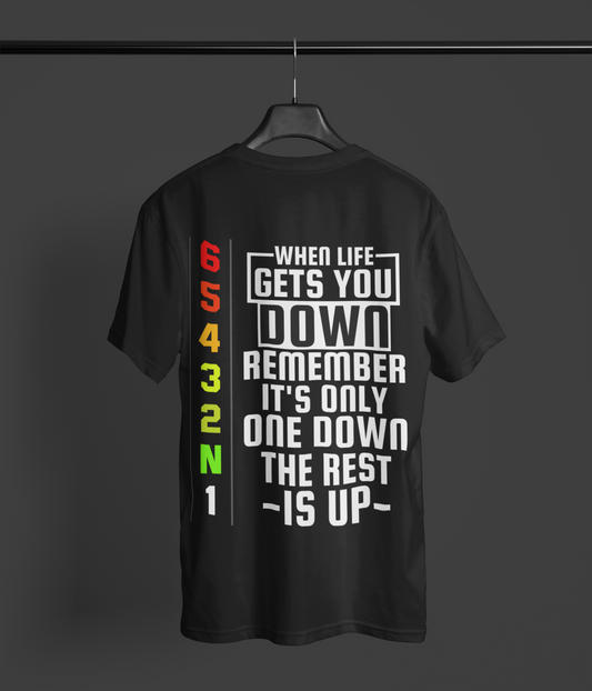 When Life Gets You Down Black Tee